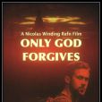Première affiche pour Only God Forgives.