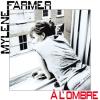 Mylène Farmer - le single À l'ombre - octobre 2012.