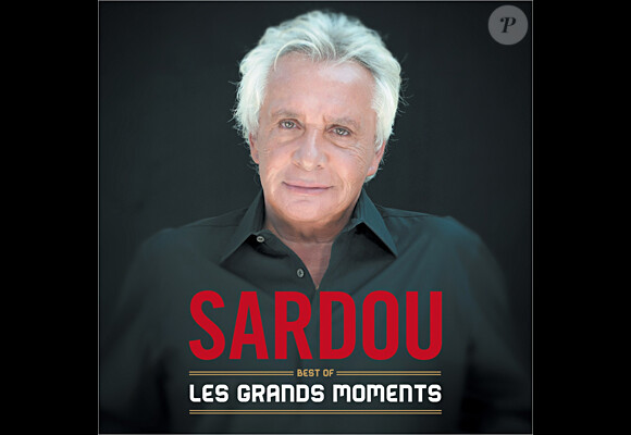 Les Grands Moments le best of de Michel Sardou sorti le 22 octobre 2012.