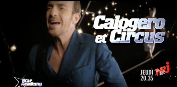 Calogero et Circus dans la bande-annonce du troisième prime de Star Academy Révolution sur NRJ 12 le jeudi 20 décembre 2012