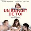 "Un enfant de toi" un film de Jacques Doillon, en salles le 26 décembre 2012.