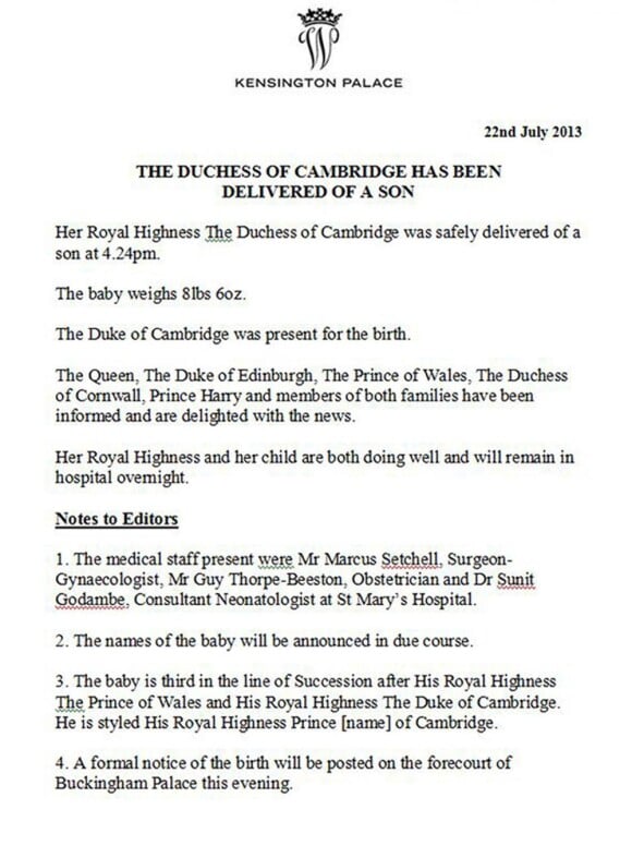 Le communiqué officiel annonçant la naissance le 22 juillet 2013 à 16h24 du duc de Cambridge, fils du prince William et de Kate Middleton.