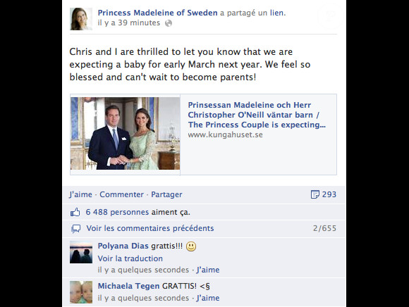 La princesse Madeleine de Suède a annoncé le 3 septembre 2013 que son mari Chris O'Neil et elle attendaient leur premier enfant, pour mars 2014.