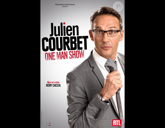 L'affiche du spectacle de Julien Courbet, "Julien Courbet se lâche"