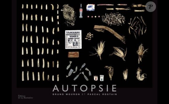 "Autopsie" de Bruno Mouron et Pascal Rostain (Ed. de la Martinière) - octobre 2013