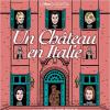 Affiche du film Un château en Italie