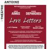 Présentation du spectacle Love Letters, en représentations dès janvier 2014 au théâtre Antoine à Paris