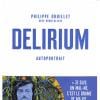 "Delirium" de Philippe Druillet