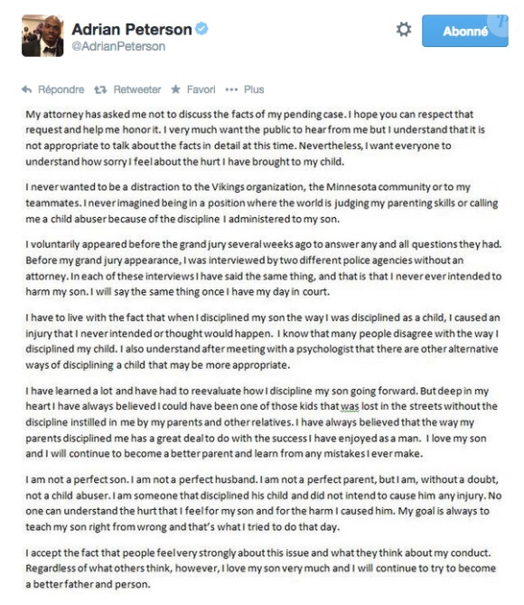 Adrian Peterson des Minnesota Vikings a publié ce communiqué le 15 septembre 2014 au sujet de son affaire de maltraitance sur enfant