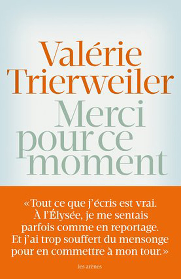 Couverture du livre de Valérie Trierweiler "Merci pour ce moment" à Paris, le 3 septembre 2014  Valérie Trierweiler's book cover "Merci pour ce moment" in Paris, 2 september 201403/09/2014 - Paris