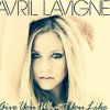 Avril Lavigne a ajouté une photo sur son compte Instagram afin de faire la promotion de son nouveau single Give You What You Like, le 10 février 2015
