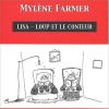 Lisa-Loup et le conteur, de Mylène Farmer