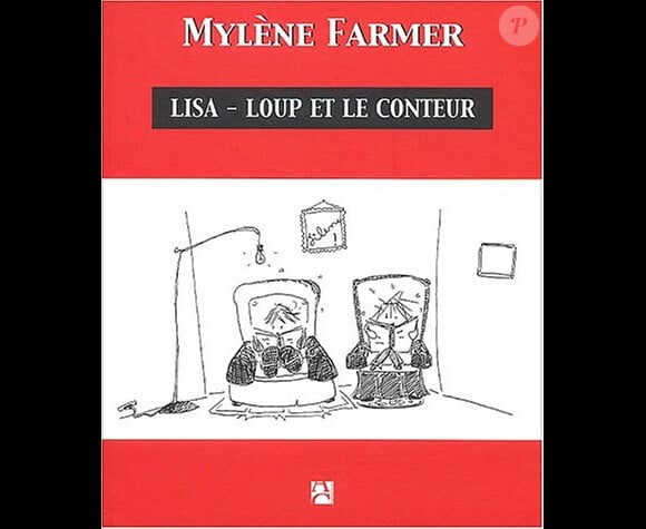 Lisa-Loup et le conteur, de Mylène Farmer