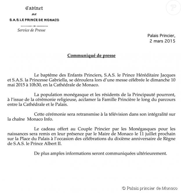 Communiqué officiel du Cabinet du prince Albert II de Monaco annonçant la date du baptême de ses jumeaux, le prince héréditaire Jacques et la princesse Gabriella, le 10 mai 2015.