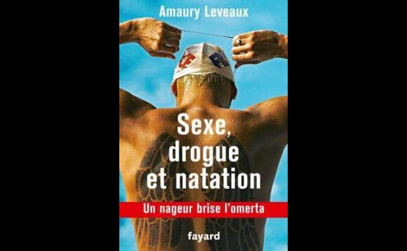 Amaury Leveaux publie Sexe, drogue et natation, un nageur brise l'omerta (Fayard), une autobiographie qui n'épargne rien ni personne dans le milieu. Avril 2015.