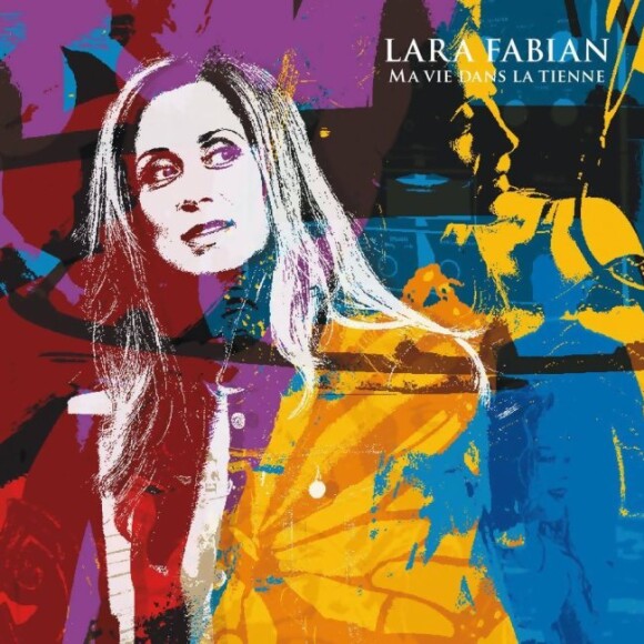 Lara Fabien publie son album, Ma vie dans la tienne, le 6 novembre 2015.