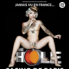 Affiche du spectacle burlesque The Hole, folie burlesque qui sera jouée au Casino de Paris du 6 au 24 janvier 2016.