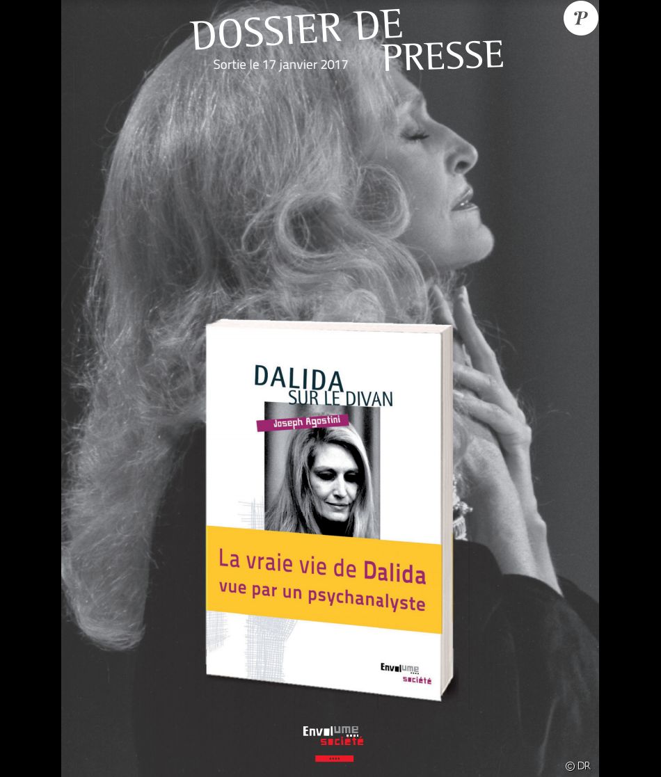  Dalida sur le divan , publié aux éditions EnVolume au mois de janvier 2017, écrit par Joseph Agostini.