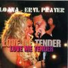 Exclusif :  Loana  et son ami Eryl Prayer (sosie de Elvis Presley)  ont enregistré un duo qui sortira en Février 2017. Le titre Love Me Tender sera disponible le 14 février 2017 sur la plupart des plateformes numériques et en distribution physique chez Discarlo Produc­tion à Paris. Shooting en 2014