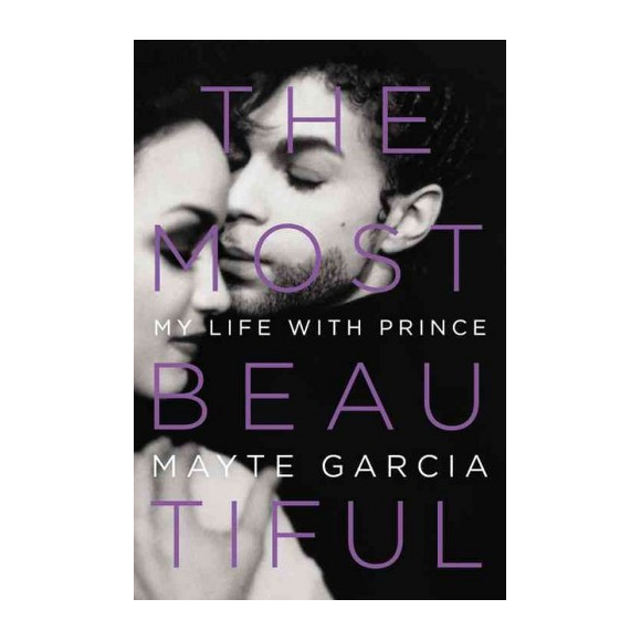 Mayte Garcia raconte sa vie avec Prince dans son livre The Most Beautiful : My Life With Prince publié au mois d'avril 2017