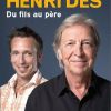 Henri Dès et son fils Pierrick Destraz, biographie de l'artiste parue en 2009.
