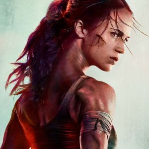 Affiche du film "Tomb Raider" avec Alicia Vikander, en salles le 14 mars 2018
