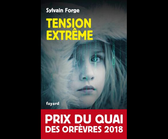 Tension extrême, un livre de Sylvain Forge
