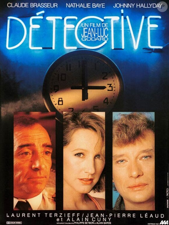 "Détective" de Jean-Luc Godard, avec Johnny Hallyday, Nathalie Baye et Claude Brasseur en 1985.