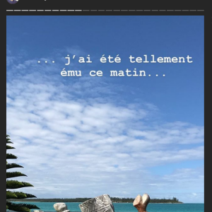 Mathieu Johann bouleversé pendant ses vacances en Nouvelle-Calédonie. Juillet 2018.