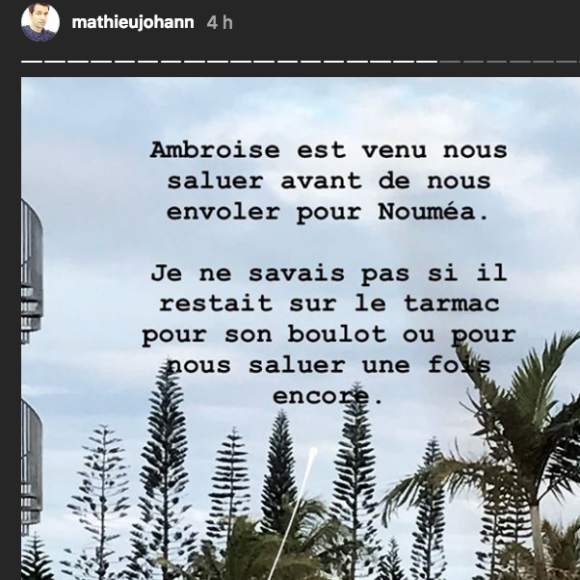 Mathieu Johann bouleversé pendant ses vacances en Nouvelle-Calédonie. Juillet 2018.