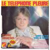 Pochette du single Le téléphone pleure, de Claude François.