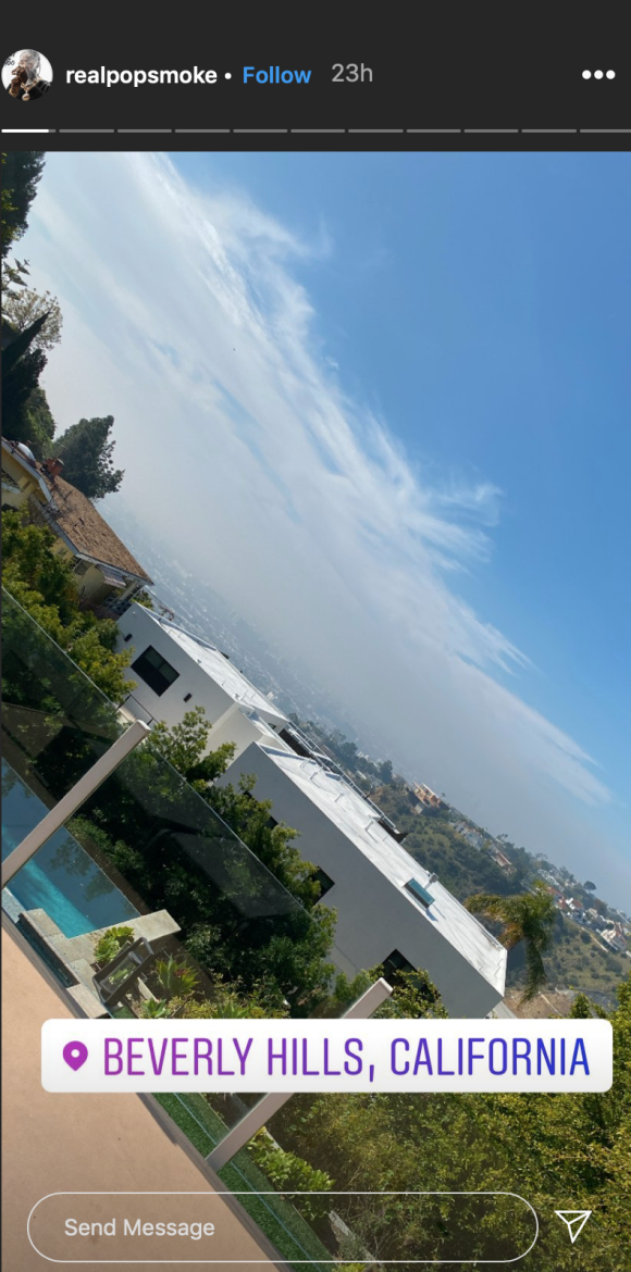 Sur sa dernière story Instagram, Pop Smoke montre la vue qu'offrait la villa qu'il louait, une maison appartenant à la star de télé-réalité Teddi Mellencamp située à Los Angeles. Février 2020.