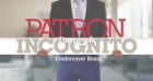 Patron incognito : Un PDG métamorphosé et au plus mal, "ils ne m'ont pas loupé !"