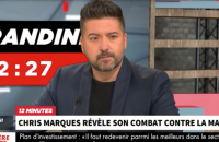 Chris Marques évoque la maladie dont il a souffert auprès de Jean-Marc Morandini sur CNews