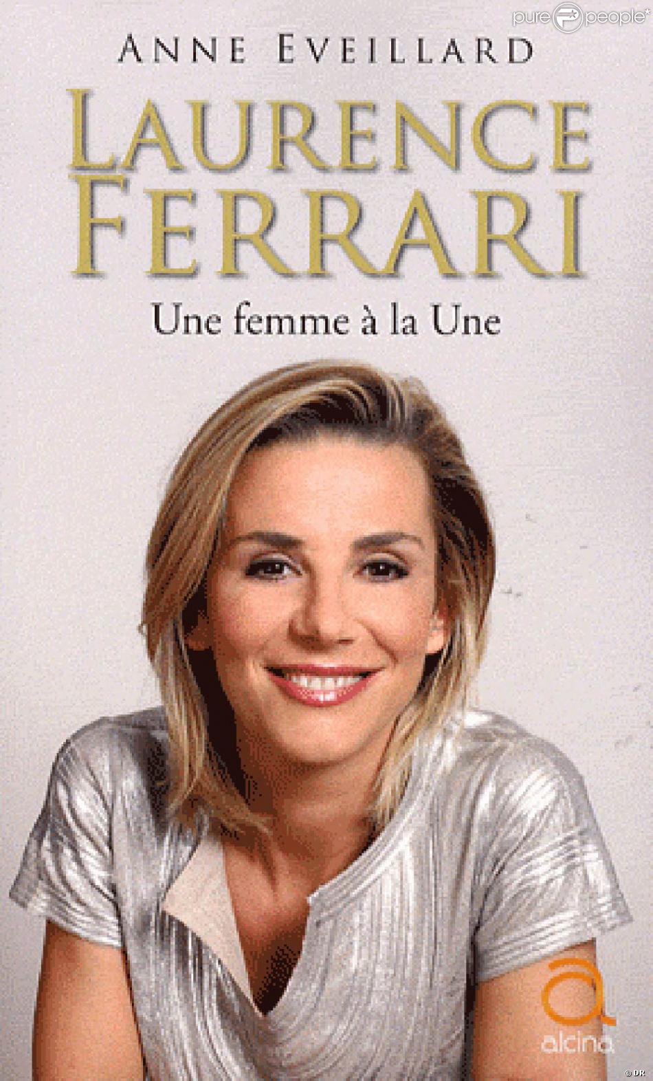 Laurence Ferrari Une Femme A La Une Purepeople