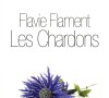 Couverture du livre "Les Chardons", de Flavie Flament