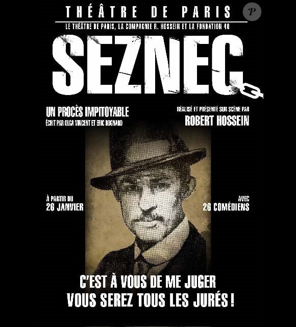 L'Affaire Seznec mis en scène par Robert Hossein avec Philippe Caroit