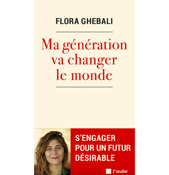 Couverture du livre "Ma génération va changer le monde" publié aux éditions de l'Aube
