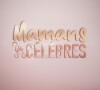 Logo de "Mamans & Célèbres"