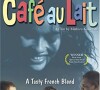 Affiche anglophone du film Métisse, traduit en anglais "Café au lait" de et avec Mathieu Kassovitz et aussi Julie Mauduech.