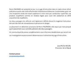 Cmmuniqué de presse du procureur de la République sur l'affaire de Pierre Palmade.