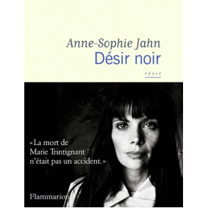 Couverture du livre "Désir Noir" d'Anne-Sophie Jahn publié ce mercredi 15 mars chez Flammarion
