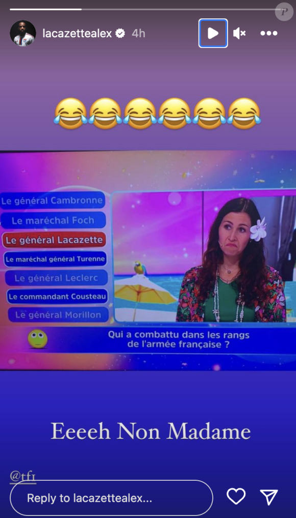 Le capitaine de l'OL, lui-même, a épinglé la candidate malheureuse en story Instagram. "Eeeh Non Madame", a-t-il commenté une photo de cette dernière accompagné de plusieurs smileys qui pleurent de rire.
Le joueur de football Alexandre Lacazette amusé par l'erreur d'une candidate dans les "12 coups de midi" autour de son surnom. TF1