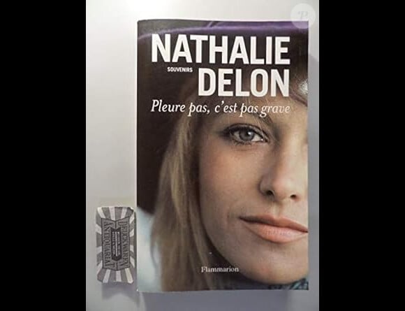 Nathalie Delon, "Pleure pas, c'est pas grave".