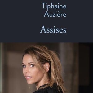 "Assises", premier roman de Tiphaine Auzière publié aux éditions Stock.