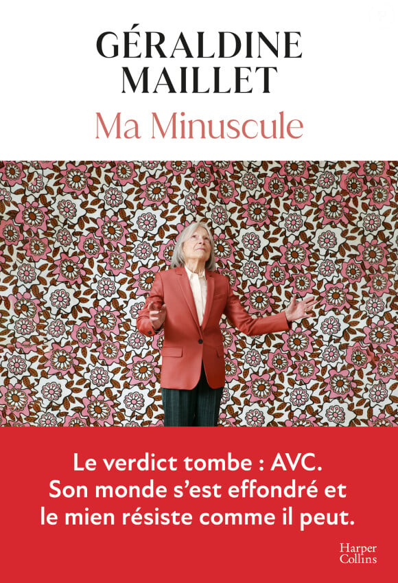 Elle a sorti le livre "Ma Minuscule", où elle parle de l'AVC de sa grand-mère
Couverture du livre "Ma Minuscule", aux éditions Harper Collins