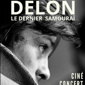 A l'occasion de la date d'anniversaire d'Alain Delon, un concert symphonique en hommage à l'acteur du dernier Samourai se tiendra ce même jour au Palais des Congrès à Paris
Couverture officielle Delon le dernier Samourai - Le Concert Symphonique au palais des Congrès de Paris