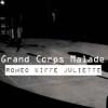 Grands Corps Malade : images de son clip Roméo kiffe Juliette