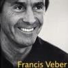Que ça reste entre nous, le livre de Francis Veber