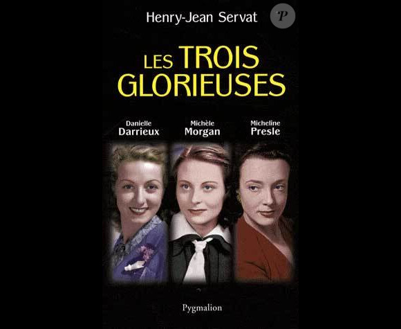 Le livre Les Trois Glorieuses de Henry-Jean Servat